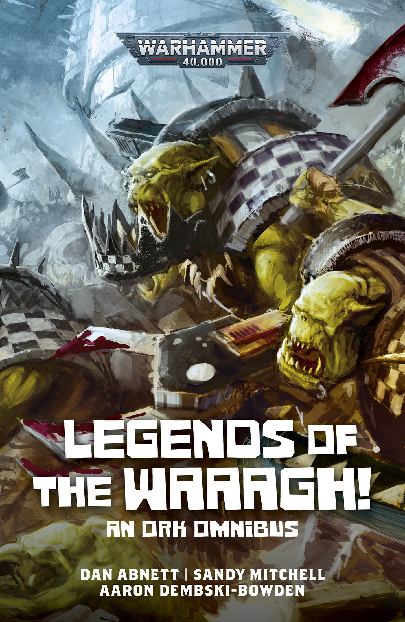 Legends of the Waaagh!